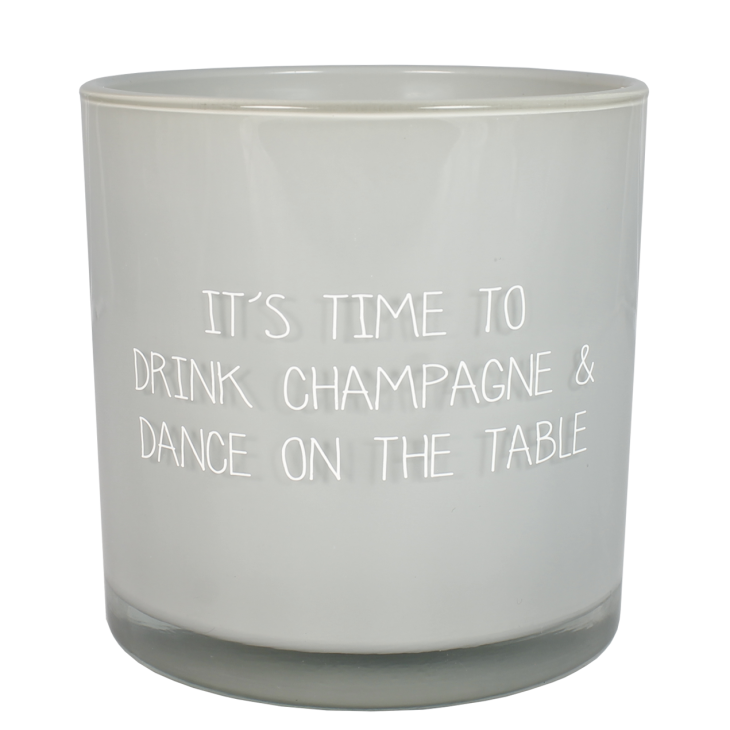 Drink Champagne & Dance On The Table